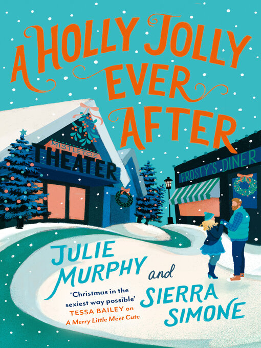 Title details for A Holly Jolly Ever After by Julie Murphy - Available